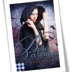 Belle et la magie - Hexenherz