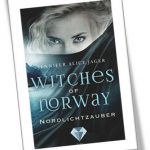 Witches of Norway - Nordlichtzauber