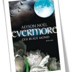 Evermore - der blaue Mond