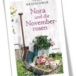 Nora und die Novemberrosen