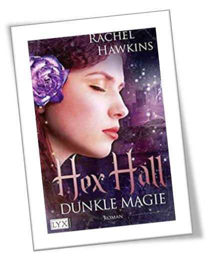 Hex Hall Dunkle Magie