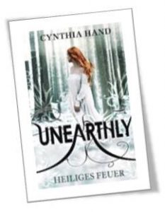 Unearthly - Heiliges Feuer