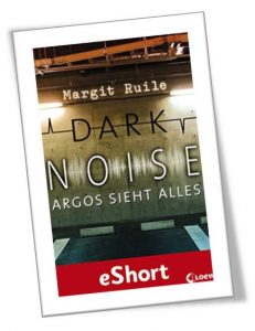 Dark Noise - Argos sieht alles