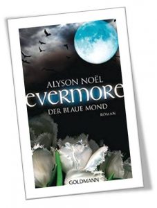 Evermore - der blaue Mond